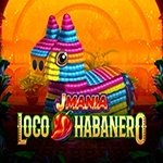 J Mania Loco Habanero